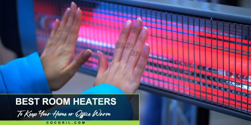 Best Room Heaters