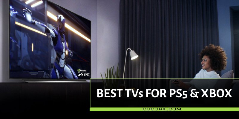 BEST TVs FOR PS5 & XBOX