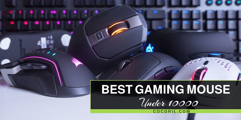 Best Gaming Mouse under 10000