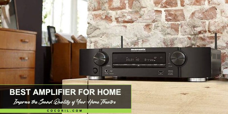 Best Amplifier for Home