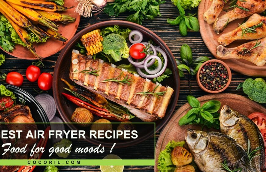 Best-10- Air-fryer- Recipes