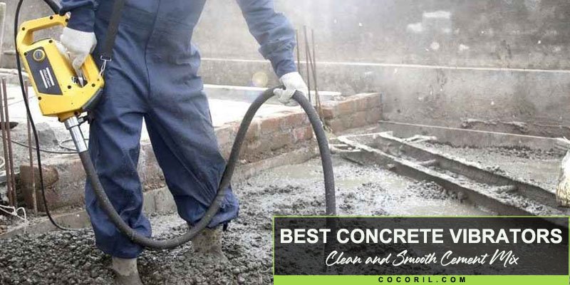 Best Concrete Vibrators 1