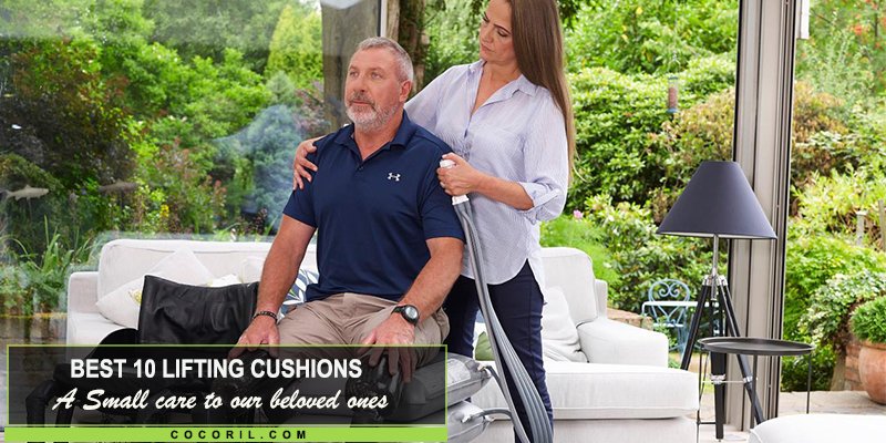 Best-10-Lifting-cushion-2022