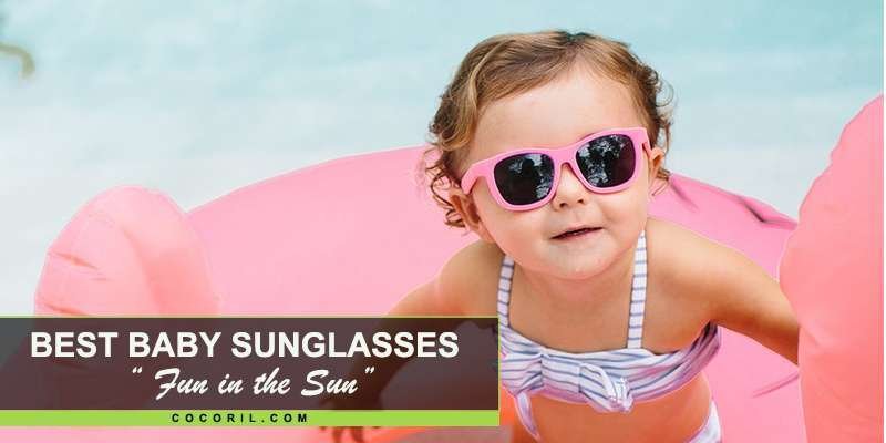 best baby sunglasses