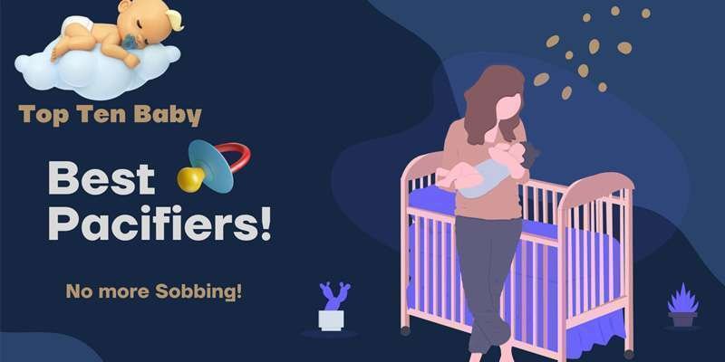 best baby pacifier