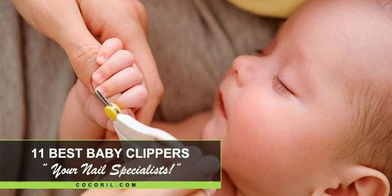 Best Baby Nail Clippers